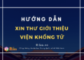 Hướng dẫn cách xin thư giới thiệu Viện Khổng Tử