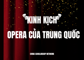 Kinh kịch – OPERA của Trung Quốc