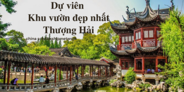 Dự viên – Khu vườn đẹp nhất Thượng Hải